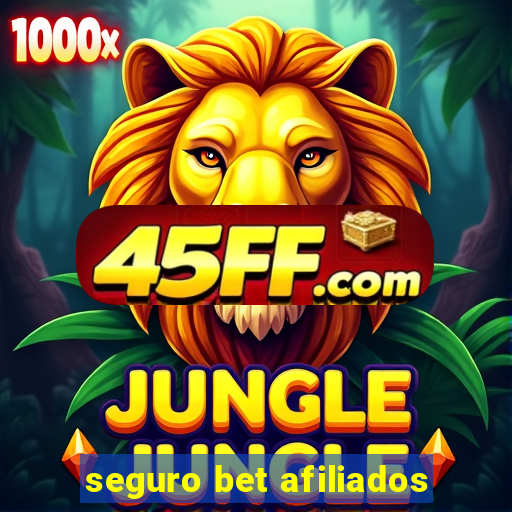 seguro bet afiliados